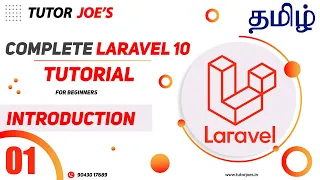 Complete Laravel 10 Tutorial in Tamil PHP Web Framework Tutor Joe s Day-1