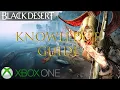 Black Desert XBOX Knowledge Guide-How To Obtain Max Energy