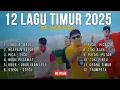 Lagu KUMPULAN LAGU TIMUR VIRAL 2025 TABOLA BALE-NGAPAIN REPOT-ORANG TIMUR