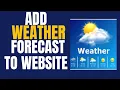 How To Add Weather Forecast On My Website