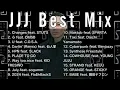 【DJ MIX】JJJ Best Mix Greatest Hits 2025【Best Mix】 #JJJ #DJMix