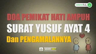 Download SURAT YUSUF AYAT 4 MERDU DOA PENGASIHAN NABI YUSUF PALING AMPUH DAN CARA MENGAMALKANYA MP3