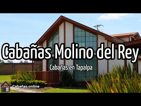 Download MP3 Cabañas Molino del Rey | Cabañas en Tapalpa (México)