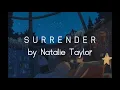 Download Lagu Surrender - Nathalie Taylor (Lyric Video)