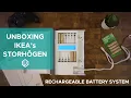 IKEA s Rechargeable Battery System - Unboxing and Quick look at the IKEA Storhogen and Ladda