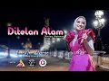 DITELAN ALAM  II  ANISA RAHMA  II  NEW D'SWARA MUSIC  II  LIVE TANJUNG SAMPANG  II  LIVE SESSION
