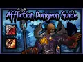 Affliction Warlock Dungeon Guide - WOTLK Classic