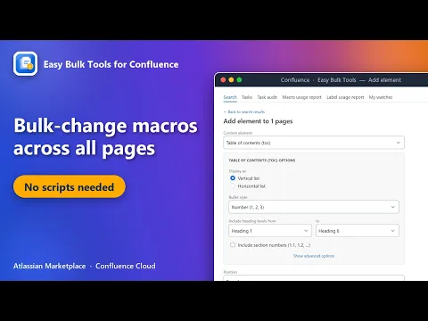 watch Easy Bulk Tools for Confluence video