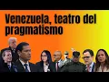 Lagu Venezuela: teatro del pragmatismo político, amnistía, elecciones y petróleo