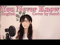 Download Lagu BLACKPINK - You Never Know || English Cover by SERRI