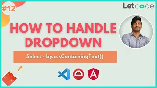 Interact with dropdown Part 1 Protractor tutorial LetCode