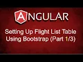Angular Setting Up Flight List Table Using Bootstrap Part 1 of 3