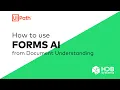 UiPath - Forms AI in Document Understanding