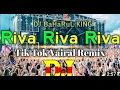 Download Lagu Riva Riva Riva DJ Trance Music   TikTok   Official Remix DJ Song    DJ Biswajit song OFFICIAL KING