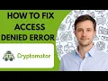 How to Fix Cryptomator Access Denied Error Full Guide 2026