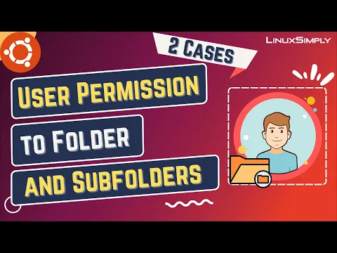 2 Cases to Give User Permission to Folder and Subfolders in Ubuntu