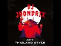 Apt Thailand Style - DJ Jhondrix