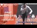 Event Masterclass How to do hurdle drills with Aries Merritt and Andreas Behm - IAAF Diamond League
