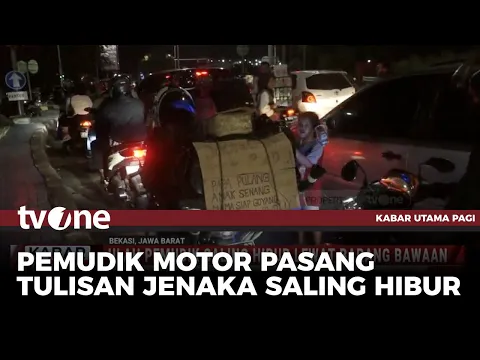 Cara Unik Pemudik Motor Menuliskan Kata kata Lucu Untuk Saling Hibur di Jalan | Kabar Utama Pagi