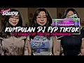 Download Lagu KUMPULAN DJ FYP TIKTOK 2024 SOUND KANE JEDAG JEDUG FUL BAS TERBARU
