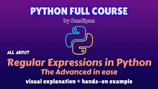Lec 31 Python Regex Advanced in ease Part 2 Regular Expressions Python full course