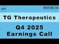 TG Therapeutics Q4 2025 Earnings Call