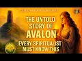 Lagu The Untold Story of Avalon: Every Spiritualist Must Know This | Celtic whisperer