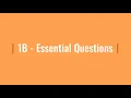 Chapter 1B - Essential Questions