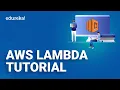 AWS Lambda Tutorial for Beginners AWS Lambda API gateway AWS Lambda Training Edureka