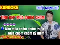 Lagu ✔️TÌNH ĐẸP MÙA CHÔM CHÔM ❖ KARAOKE Thiếu Giọng Nữ | Tuyệt Đỉnh Bolero ➤ Song ca cùng Lâm Hoàng Nghĩa