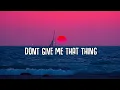 Alex Adair - That Thing (Lyrics) & Mila Falls