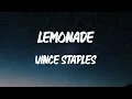 Vince Staples - LEMONADE (Lyric Video)