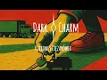 Lagu Dark Charm - Kierowcy ciężarówek 