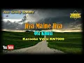 Download Lagu Jiya Maine Jiya OST Khushi (Karaoke/Lyrics/No Vocal) | Version BKK_KN7000