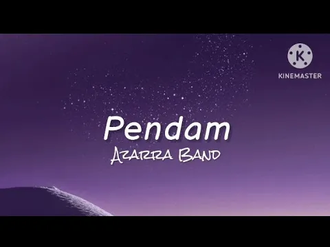 Download MP3 Pendam - Azarra Band (lirik)