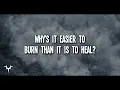 The Chainsmokers - Setting Fires (feat. XYLØ) Lyrics