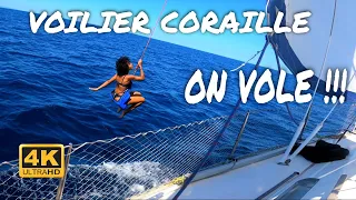 On VOLE sur notre voilier !!! # voilier coraille en voyage
