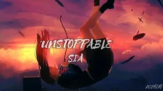UNSTOPPABLE SIA SLOWED AND REVERB LYRICS 