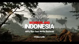 Download WONDERLAND INDONESIA - Alffy Rev feat Novia Bachmid (video lirik) MP3