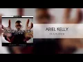 Ariel Kelly - 09 A Mi Amor (Audio) [Asaltante]