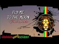 Download Lagu FLY ME TO THE MOON | LYRICS | REGGAE COVER Download Lagu FLY ME TO THE MOON | LYRICS | REGGAE COVER