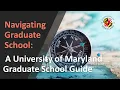 Navigating Graduate School A University of Maryland Graduate School Guide