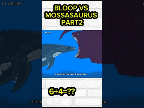 BLOOP VS MOSSASAURUS PART2 #shorts #shortvideo #cartoon
