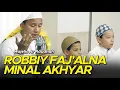 Download Lagu Majelis Ar Raudhah - Robbi Faj'alna Minal Akhyar