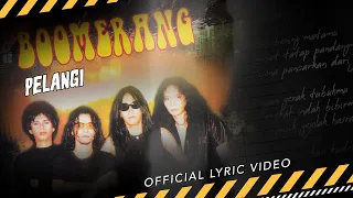 boomerang pelangi official lyric video 