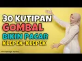 Download Lagu 30 KATA KATA GOMBAL BIKIN PACAR KLEPEK KLEPEK | AKU DAN KAMU