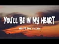 Download Lagu NIKI - You'll Be in My Heart (Lyrics) ft. Phil Collins