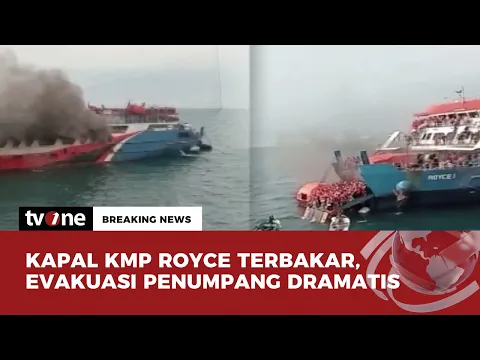 Kebakaran Kapal KMP Royce di Alur Penyeberangan Merak-Bakauheni