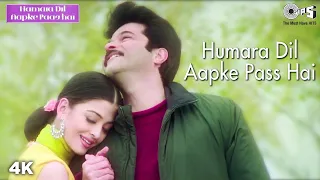 hamara dil aapke paas hai aishwarya rai anil kapoor alka yagnik udit narayan hindi song