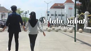 Download SHIFFAH HARUN - Selalu Sabar(video cover by little shinne) MP3